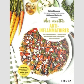 Mes recettes anti-inflammatoire