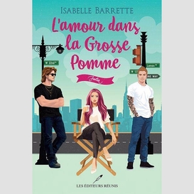 Amour dans la grosse pomme t.01 julia