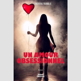 Un amour obsessionnel