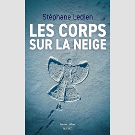 Corps sur la neige (les)