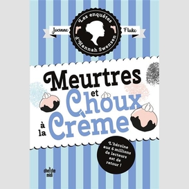 Meurtres et choux a la creme