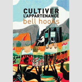 Cultiver l'appartenance