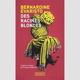 Des racines blondes