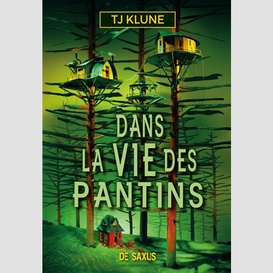 Dans la vie des pantins