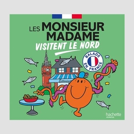 Monsieur madame visitent le nord (les)