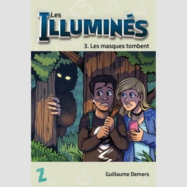 Les illuminés : tome 3