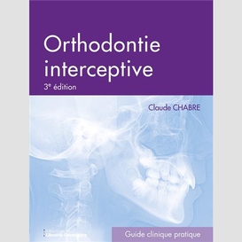 Orthodontie interceptive