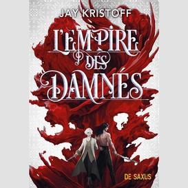 Empire des damnes (l')