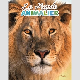 Monde animalier (le)