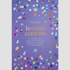 Instants confettis