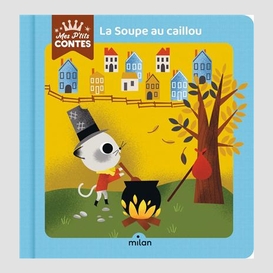 Soupe au caillou (la)