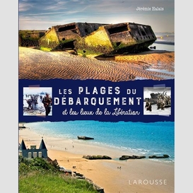 Plages du debarquement et les lieux de l