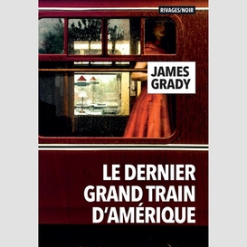 Dernier grand train d'amerique