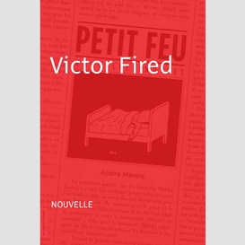 Victor fired