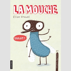 Mouche (la)