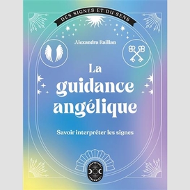 Guidance angelique (la)