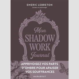 Mon shadow work journal