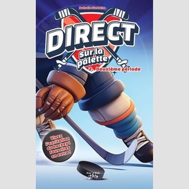 Direct sur la palette tome 2 une série hockey !!