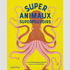 Super animaux superpouvoirs