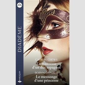 Maitresse d'un duc espagnol/le mensonge