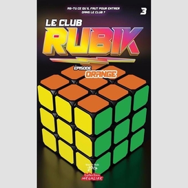 Le club rubik #3