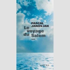 Voyage du salem (le)