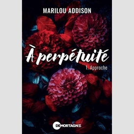 À perpétuité tome 1