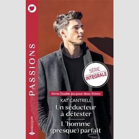 Seducteur a detester/l'homme presque par