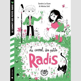 Carnet des petits radis (le)