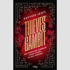 Thieve's gambit