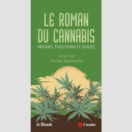 Roman du cannabis (le)