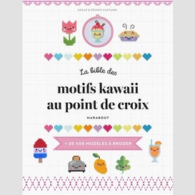 Bible des motifs kawaii au point croix