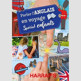 Parler l'anglais en voyage special enfan