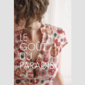 Le goût du paradis