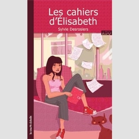 Les cahiers d'élisabeth