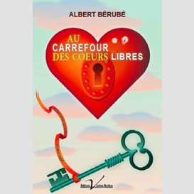 Au carrefour des cœurs libres