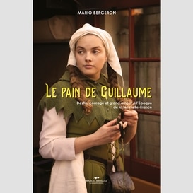 Le pain de guillaume