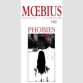 Moebius no 140 : « phobies »     février 2014