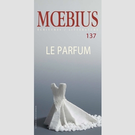 Mœbius no 137 : «le parfum» mai 2013
