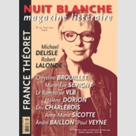 Nuit blanche, magazine littéraire. no. 137, hiver 2015