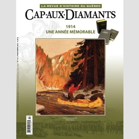 Cap-aux-diamants. no. 117, printemps 2014