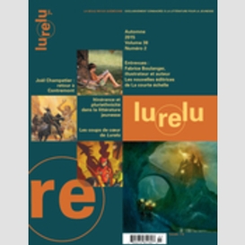 Lurelu. vol. 38 no. 2, automne 2015