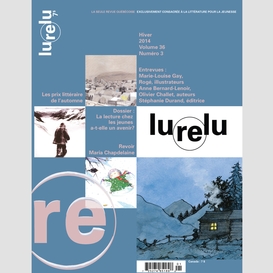 Lurelu. vol. 36 no. 3, hiver 2014