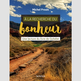 À la recherche du bonheur