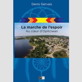 La marche de l'espoir