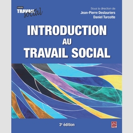Introduction au travail social 3e édition