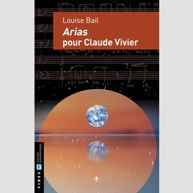 Arias pour claude vivier