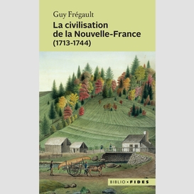 La civilisation de la nouvelle-france