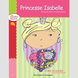 Princesse isabelle - niveau de lecture 1