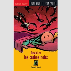 David et les crabes noirs